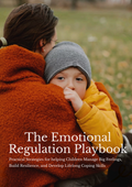 The Emotional Regulation Playbook